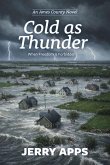 Cold as Thunder Cold as Thunder