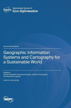 Cover Geographic Information Systems and Cartography for a Sustainable World