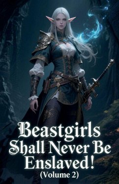 Cover Beastgirls Shall Never Be Enslaved! (Volume 2)