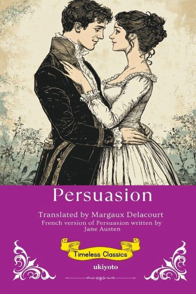 Persuasion French Version   Timeless Classics Persuasion French Version   Timeless Classics