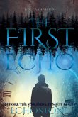 The First Echo The First Echo