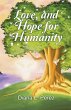 Love, and Hope for Humanity - Bild 1