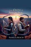 The Oath of Ash & Ink The Oath of Ash & Ink