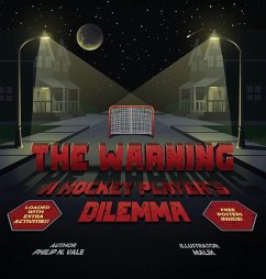 The Warning A Hockey Player's Dilemma - Vale, Philip N.
