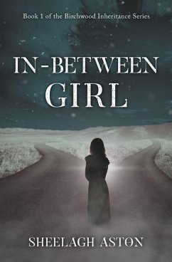 IN-BETWEEN GIRL - Aston, Sheelagh