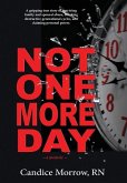 Not One More Day
