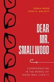 Dear Mr. Smallwood Dear Mr. Smallwood