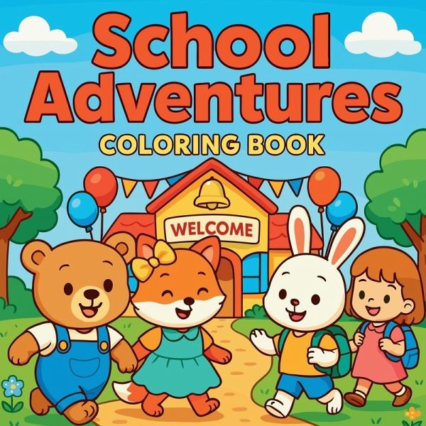 School Adventures - Coloring Book School Adventures - Coloring Book