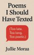 Poems I Should Have Texted - Bild 1