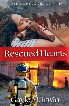 Rescued Hearts - Irwin, Gayle M.