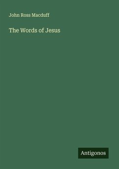 The Words of Jesus - Macduff, John Ross