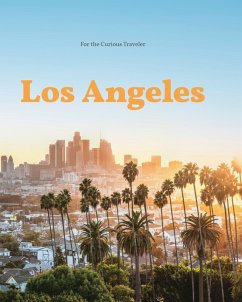 Cover Los Angeles: For the Curious Traveler