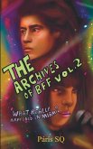 The Archives of BFF Vol. 2