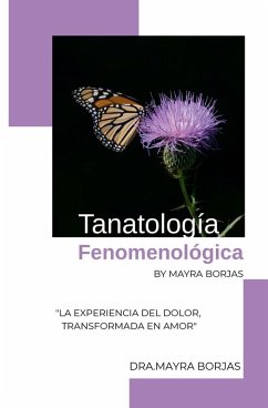 Cover Tanatología Fenomenológica by Mayra Borjas