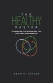 The Healthy Pastor