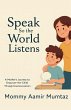 Speak So the World Listens - Bild 1