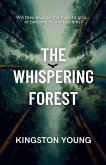 The Whispering Forest