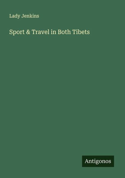 Sport & Travel in Both Tibets