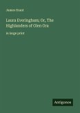 Laura Everingham; Or, The Highlanders of Glen Ora