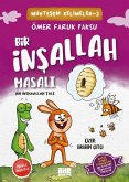 Bir Insallah Masali Bir Insallah Masali