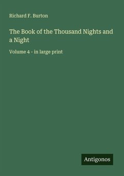 The Book of the Thousand Nights and a Night - Burton, Richard F.