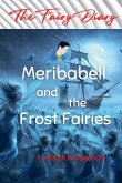 Meribabell and the Frost Fairies Meribabell and the Frost Fairies