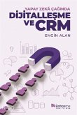 Yapay Zeka Caginda Dijitallesme ve Crm Yapay Zeka Caginda Dijitallesme ve Crm