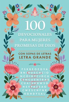 Cover 100 Devocionales Para Mujeres Promesas de Dios Con Sopa de Letras / One Hundred for Women Devotionals God's Promises with Word Search