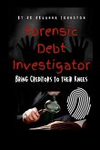 Forensic Debt Investigator Forensic Debt Investigator
