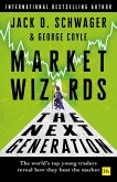 Market Wizards: The Next Generation Market Wizards: The Next Generation