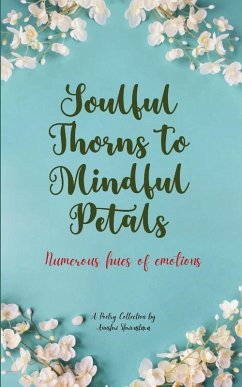 Cover Soulful Thorns to Mindful Petals