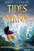Tides of Mana Tides of Mana