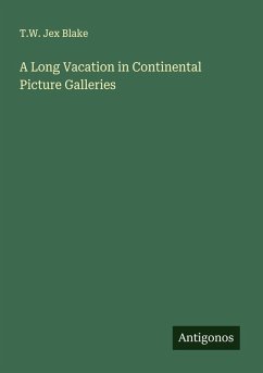 Cover A Long Vacation in Continental Picture Galleries