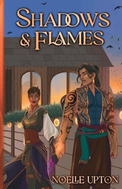 Shadows and Flames - Upton, Noelle