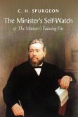 The Minister's Self-Watch & the Minister's Fainting Fits The Minister's Self-Watch & the Minister's Fainting Fits