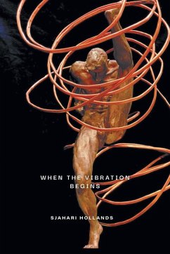 When the Vibration Begins