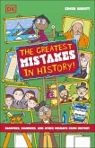 The Greatest Mistakes in History The Greatest Mistakes in History