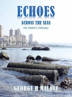 Echoes Across the Seas - Malouf, George H