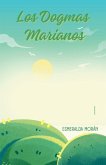Los Dogmas Marianos