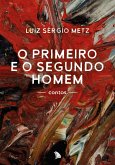 O primeiro e o segundo homem (eBook, ePUB)