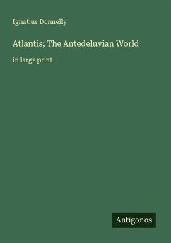 Cover Atlantis; The Antedeluvian World