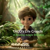 TACO's Life Crunch - A Roaring Jungle Birthday