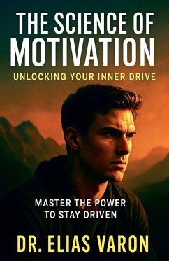 Cover The Science of Motivation