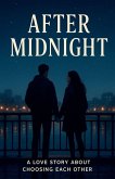 After Midnight After Midnight