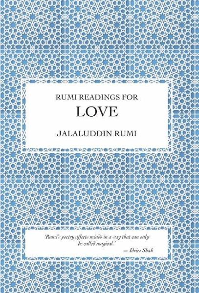 Rumi Readings for Love Rumi Readings for Love