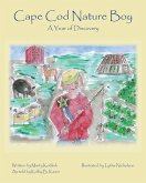 Cape Cod Nature Boy Cape Cod Nature Boy