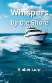 Whispers by the Shore
