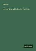 Leaves from a Minister's Portfolio