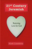 21st Century Jeremiah 3rd Edition 21st Century Jeremiah 3rd Edition