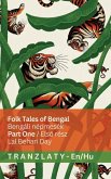 Folk Tales of Bengal / Bengáli népmesék (Part One / Első rész) Folk Tales of Bengal / Bengáli népmesék (Part One / Első rész)